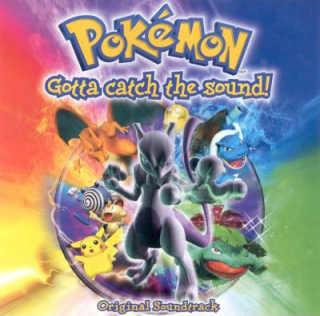  	Pokémon Gotta Catch the Sound Original Soundtrack – ukázkový obrázek